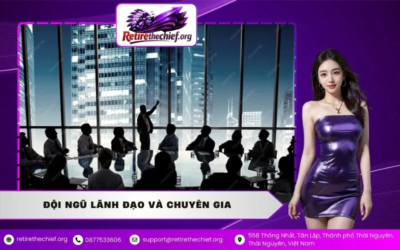 Đội ngũ lãnh đạo và chuyên gia
